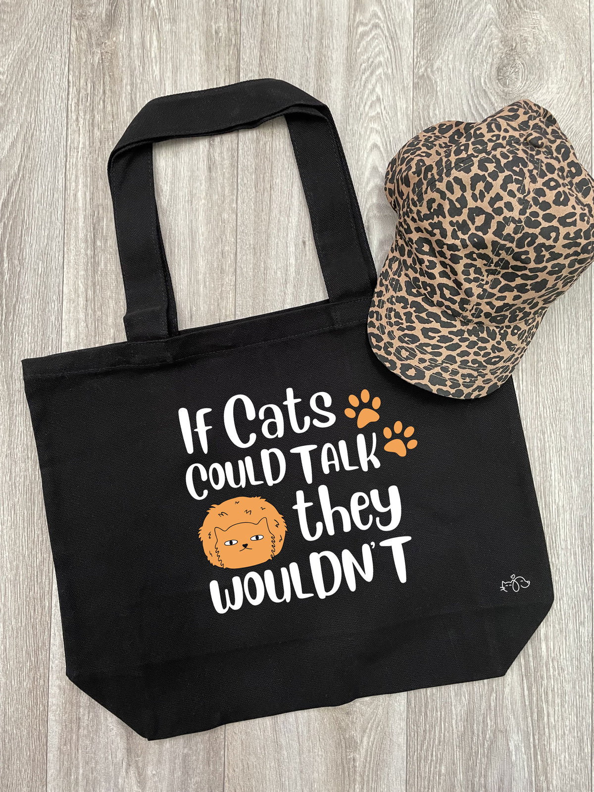 If Cats Could Talk They Wouldn&#39;t Stella Tote Bag