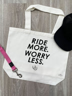 Ride More Worry Less Stella Tote Bag
