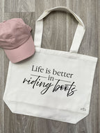Life Is Better In Riding Boots Stella Tote Bag