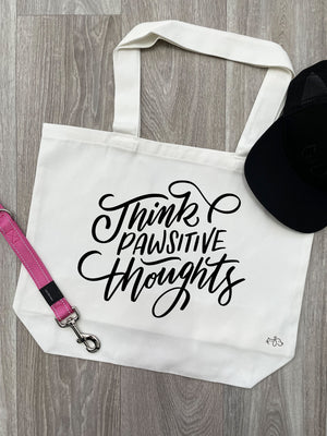 Think Pawsitive Thoughts Cotton Canvas Shoulder Tote Bag