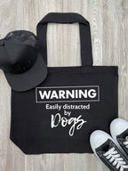 Warning. Easily Distracted By Dogs Stella Tote Bag